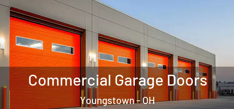  Commercial Garage Doors Youngstown - OH