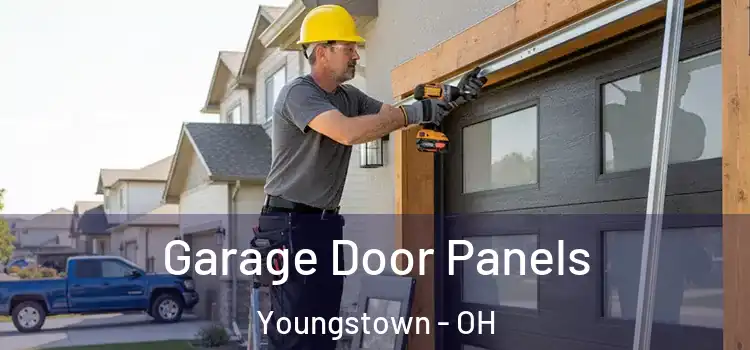  Garage Door Panels Youngstown - OH