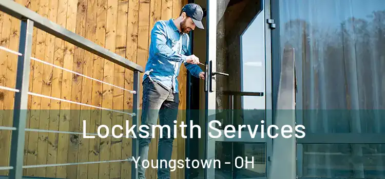 Locksmith Services Youngstown - OH